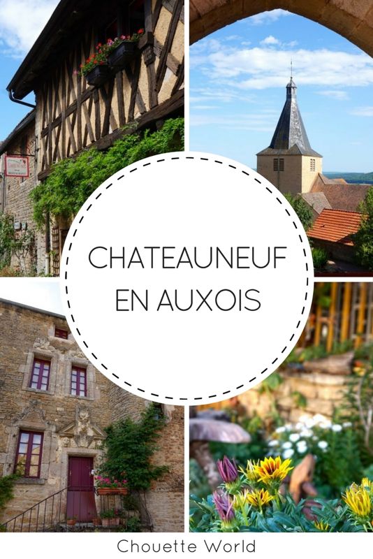 Chateauneuf en Auxois : plus beau village de France