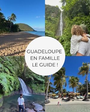 que faire en guadeloupe en famille